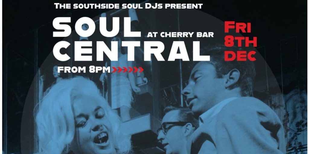 Soul Central @ Cherry Bar